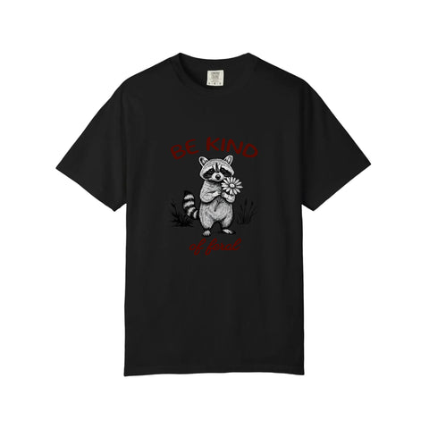 Comfort Colors® Be Kind Of Feral Tee