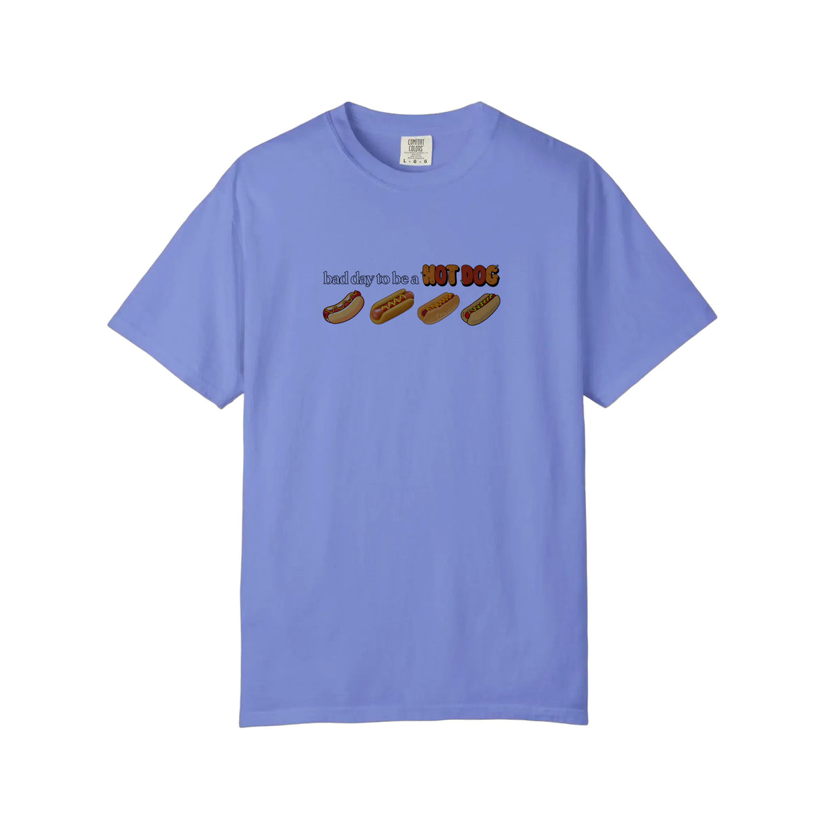 Comfort Colors® Bad Day To Be A Hot Dog Tee