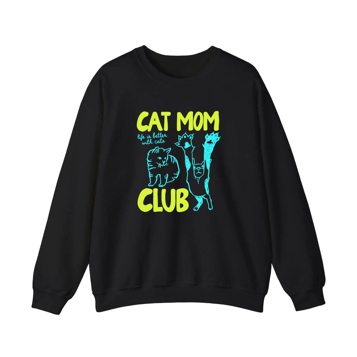 Cat Mom Club Sweatshirt