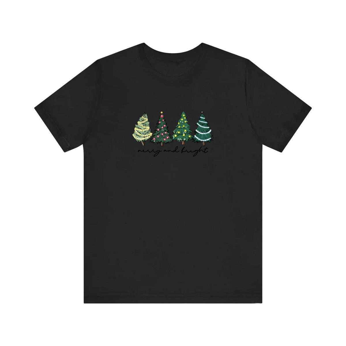 Merry And Bright Christmas Trees Quality Tee