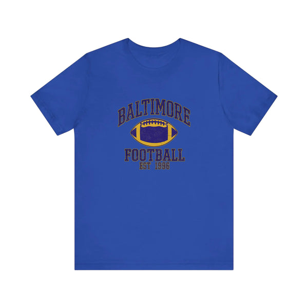Baltimore Football Est 1996 Quality Tee