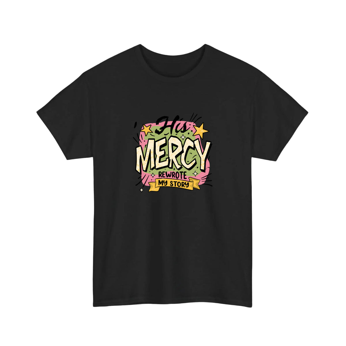 His Mercy Rewrote My Story Tee