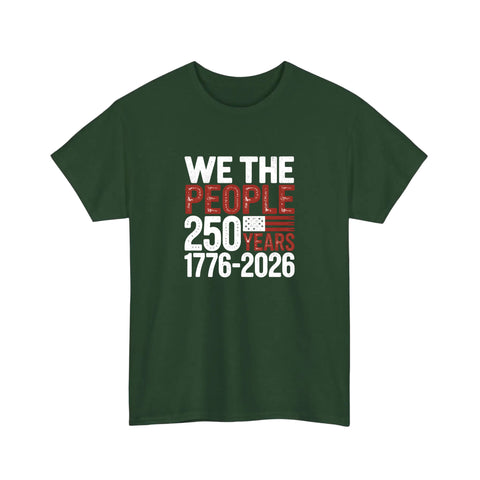 We The People 250 Years Tee