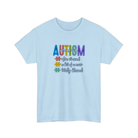 Autism Mama Totally Blessed Tee