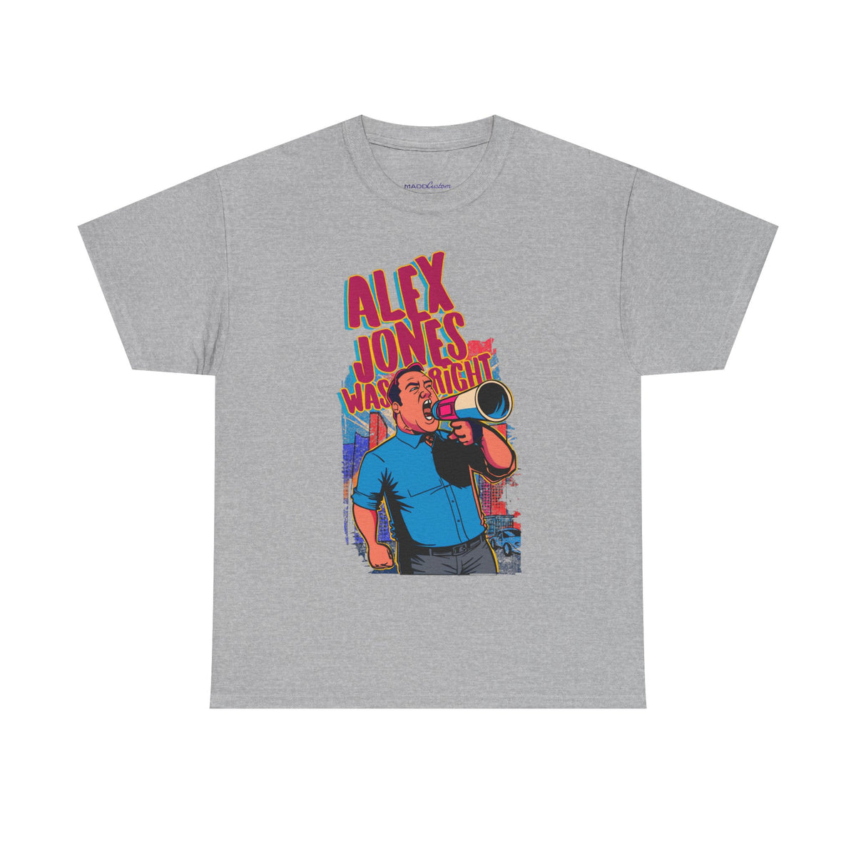 Alex Jones Was Right Premium T-Shirt