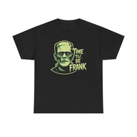 Frankly Yours Tee