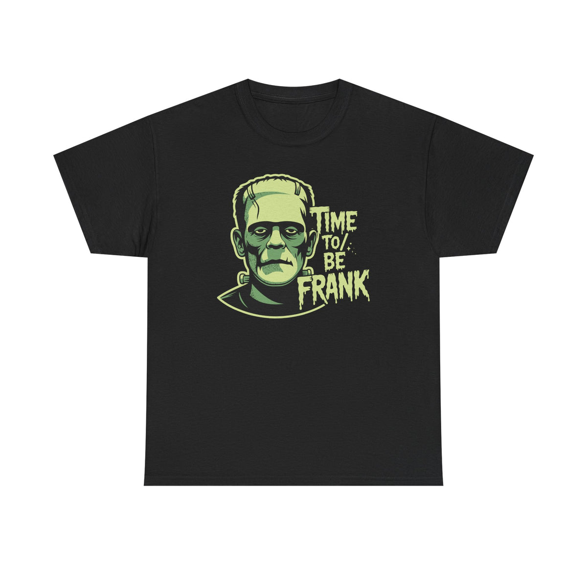 Frankly Yours Tee