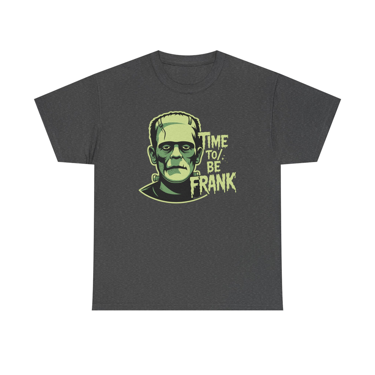 Frankly Yours Tee