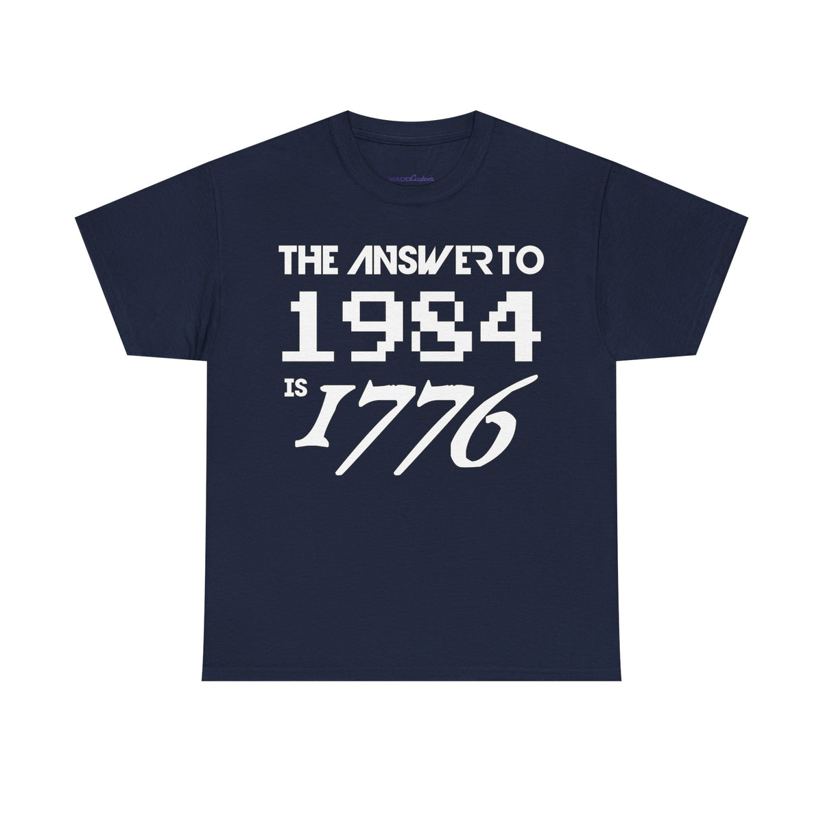 Answer To 1984 Is 1776 New White Premium T-Shirt