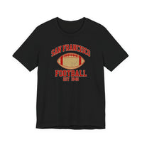 San Francisco Football Est 1946 Quality Tee