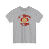 San Francisco Football Est 1946 Tee