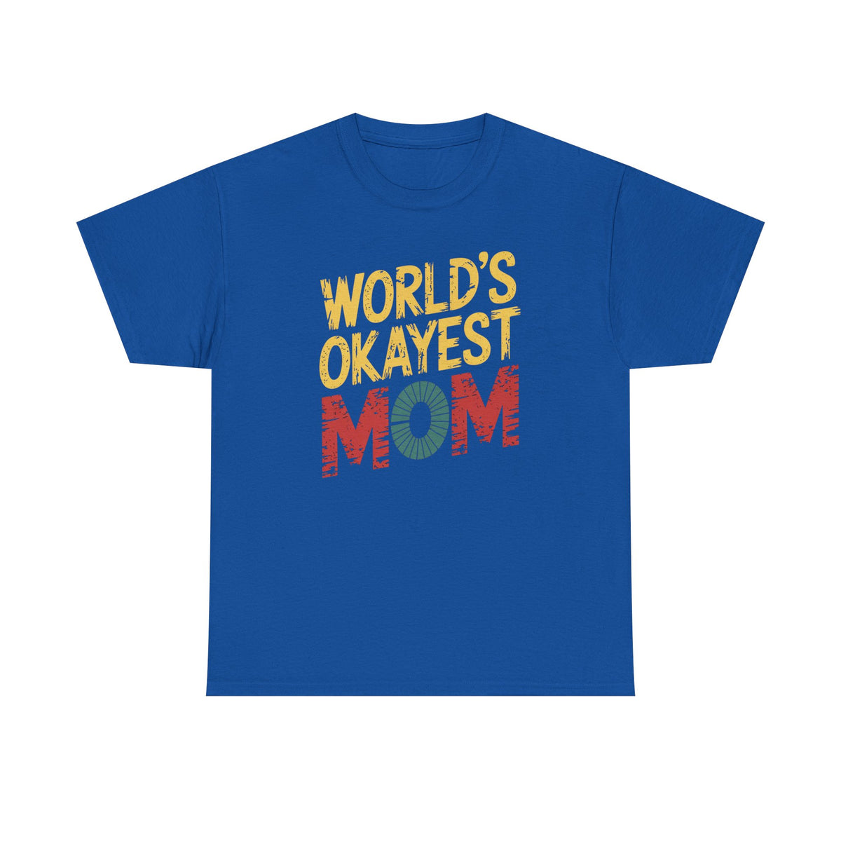World's Okayest Mom Tee