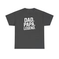 Legendary Dad Tee