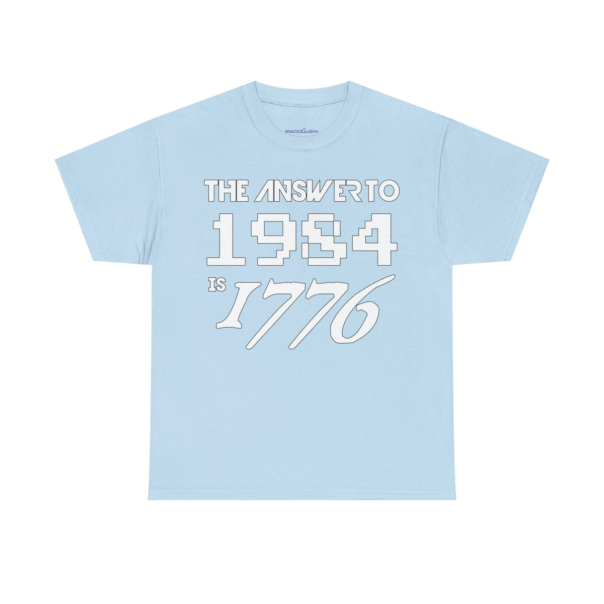 Answer To 1984 Is 1776 New White Premium T-Shirt