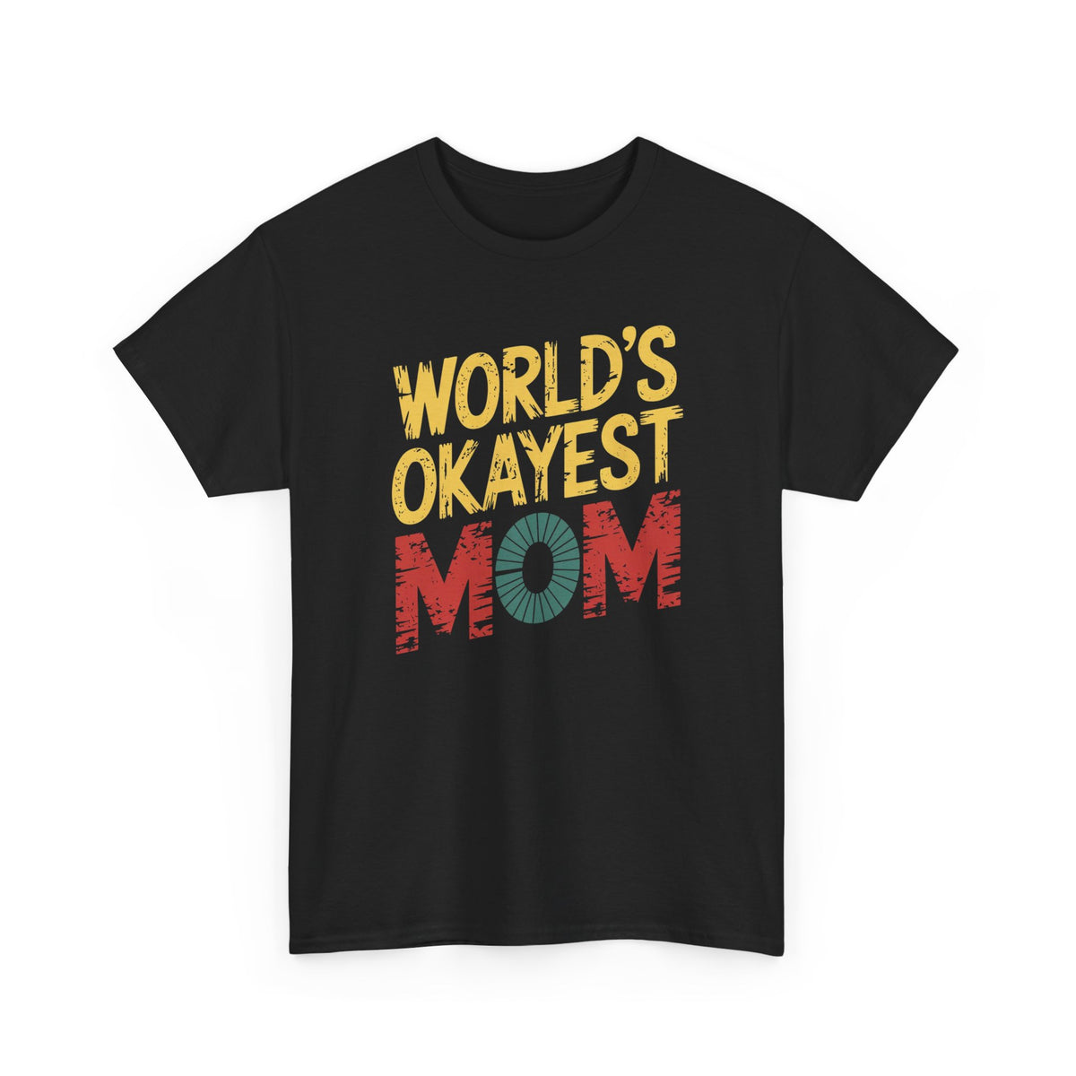 World's Okayest Mom Tee