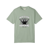 Comfort Colors® What Is Even Happening Raccoon Tee — Bay