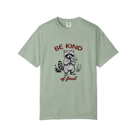 Comfort Colors® Be Kind Of Feral Tee — Bay