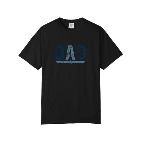 Comfort Colors® Dad The Man The Myth The Legend Tee