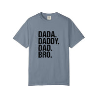 Comfort Colors® Dada Daddy Dad Bro Tee — Blue Jean