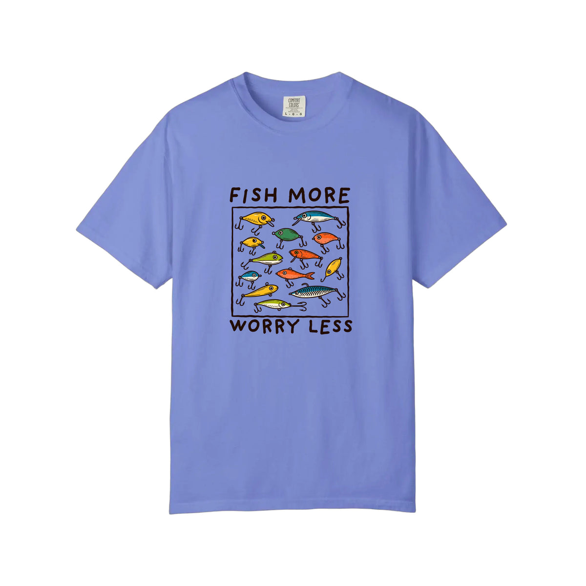 Comfort Colors® Fish More Worry Less Tee