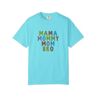Comfort Colors® Mama Mommy Mom Bro Tee — Lagoon Blue