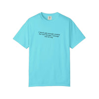 Comfort Colors® Credit For What I Don't Say Tee — Lagoon Blue
