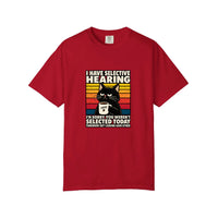 Comfort Colors® I Have Selective Hearing Tee — Red