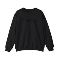 Credit For What I Don't Say Sweatshirt — Black