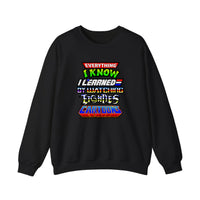 Everything I Know I Learned From 80s Cartoons Sweatshirt — Black