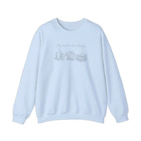 My Needs Are Simple Coffee Paws Books Sweatshirt — Light Blue