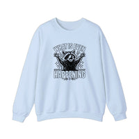 What Is Even Happening Raccoon Sweatshirt — Light Blue