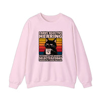 I Have Selective Hearing Sweatshirt — Light Pink