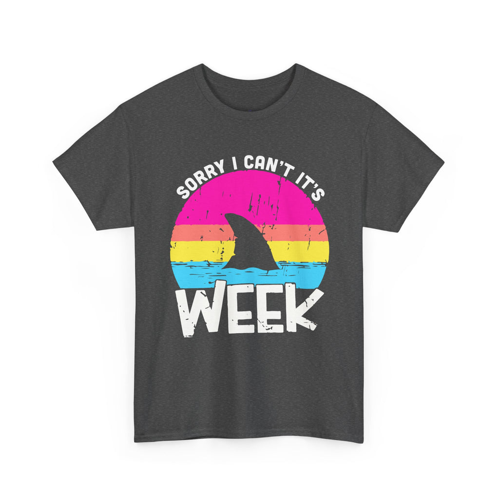 Sorry Its Shark Week Copy2 Premium T-Shirt