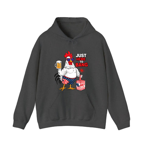 Just Here To Bang Rooster Hoodie