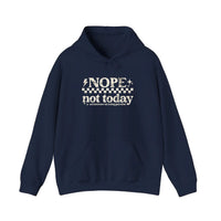 Nope Not Today Hoodie — Navy