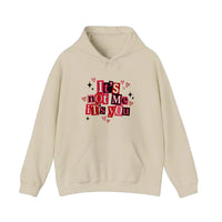 It's Not Me It's You Hoodie — Sand