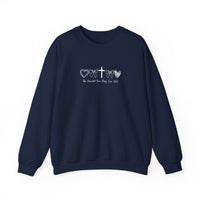 The Greatest Love Story Ever Told Sweatshirt
