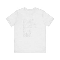 Dada Daddy Dad Bro Quality Tee — Ash