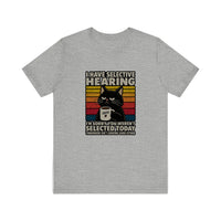 I Have Selective Hearing Quality Tee — Athletic Heather