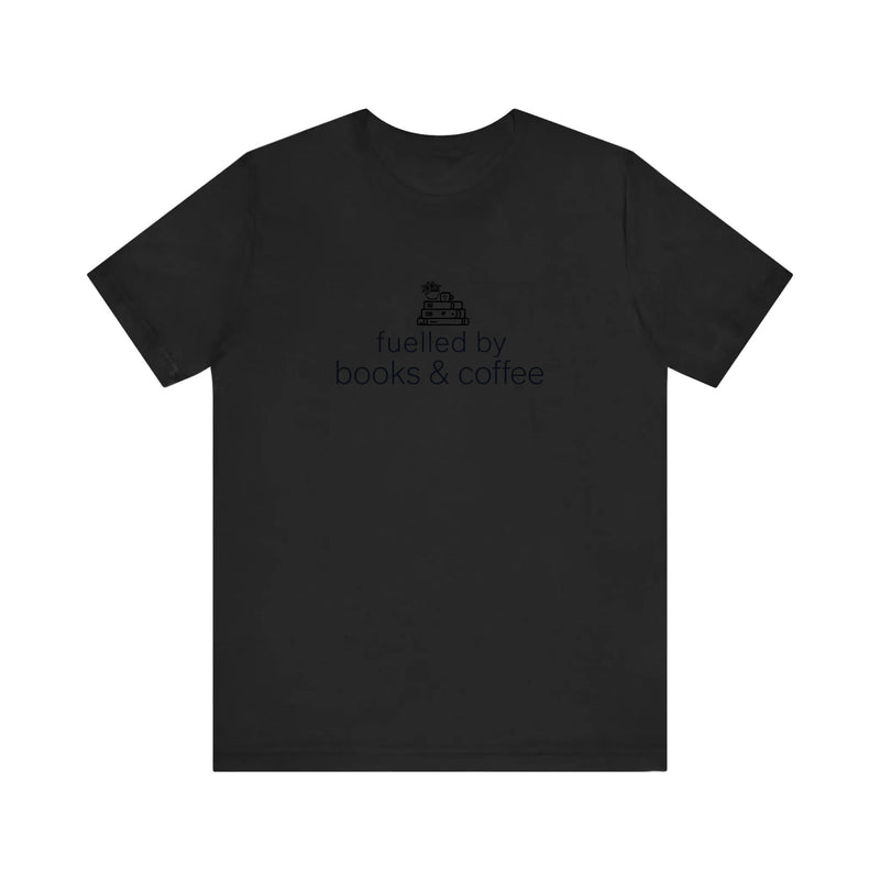 Fuelled By Books And Coffee Quality Tee — Black