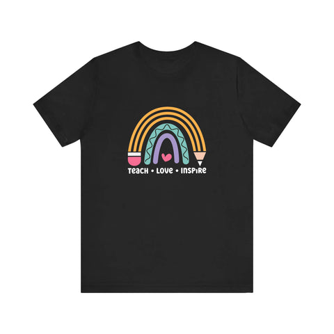 Teach Love Inspire Pencil Rainbow Quality Tee