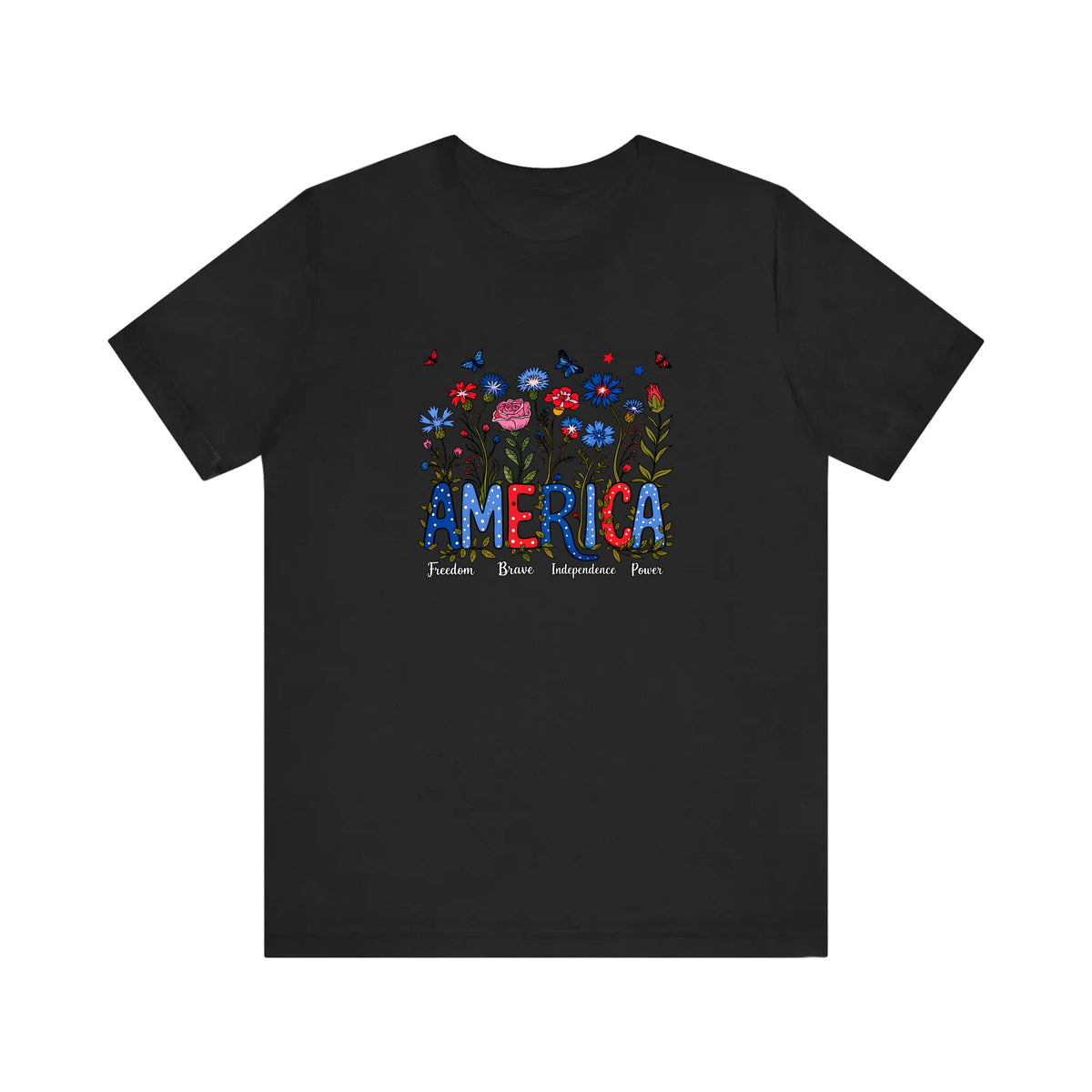 America Wildflowers Freedom Brave Quality Tee