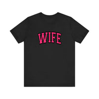 Wife Varsity Arch Quality Tee — Black