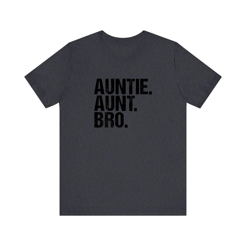 Auntie Aunt Bro Quality Tee — Heather Navy