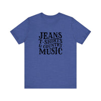 Jeans T-Shirts And Country Music Quality Tee — Heather True Royal
