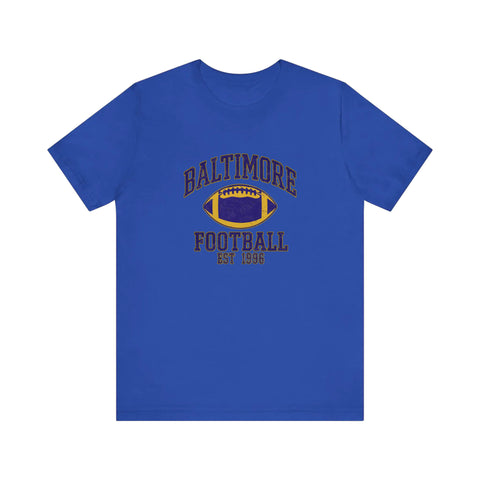 Baltimore Football Est 1996 Quality Tee