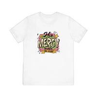 His Mercy Rewrote My Story Quality Tee — White