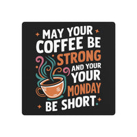 Uplifting Morning Coffee Typography For Busy Mondays