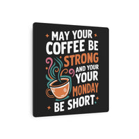 Uplifting Morning Coffee Typography For Busy Mondays