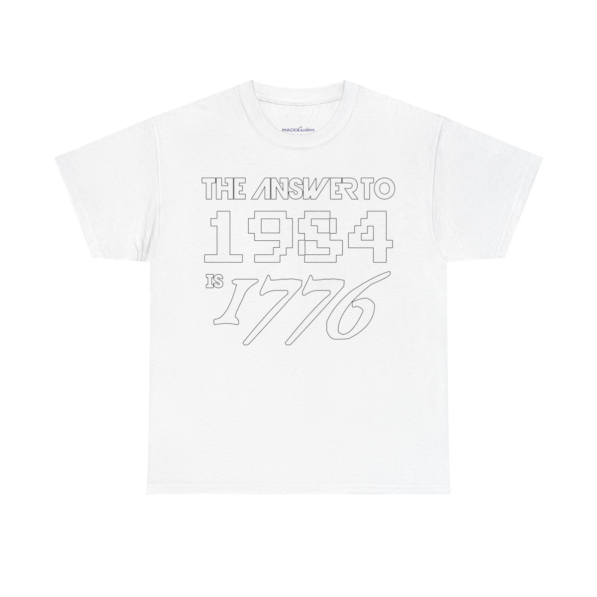 Answer To 1984 Is 1776 New White Premium T-Shirt